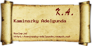 Kaminszky Adelgunda névjegykártya